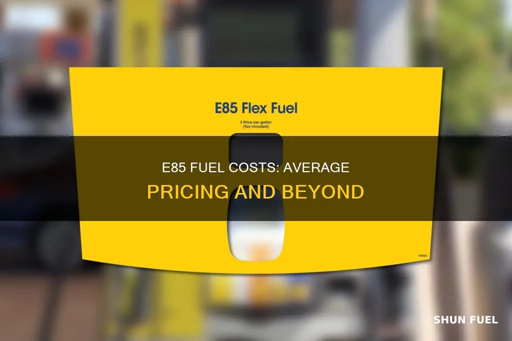 how much is e85 fuel average