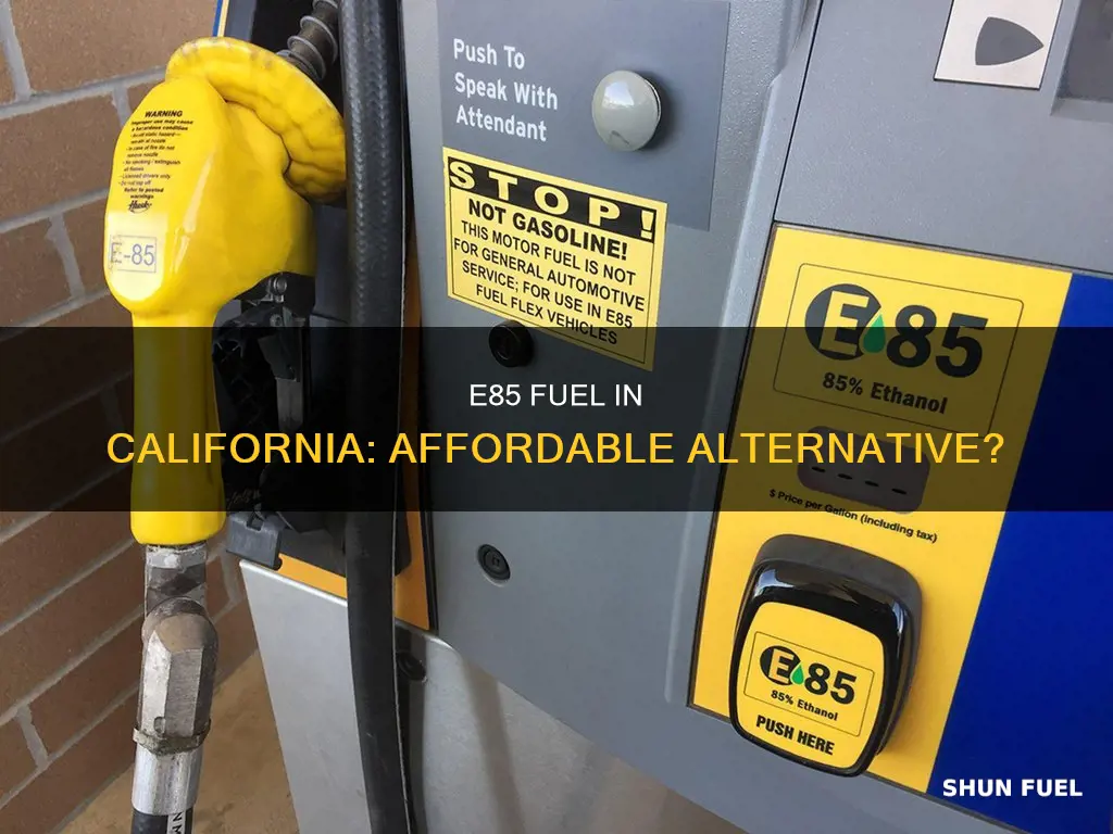how much is e85 fuel in california