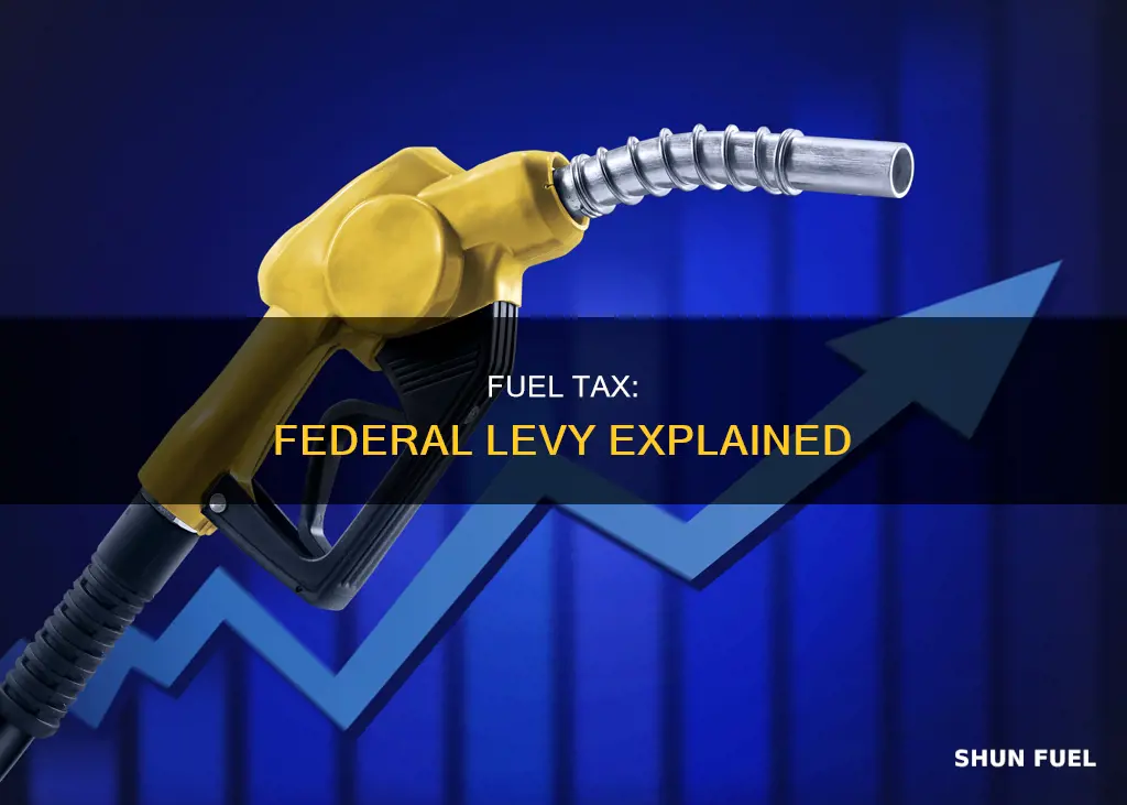 how much is federal fuel tax