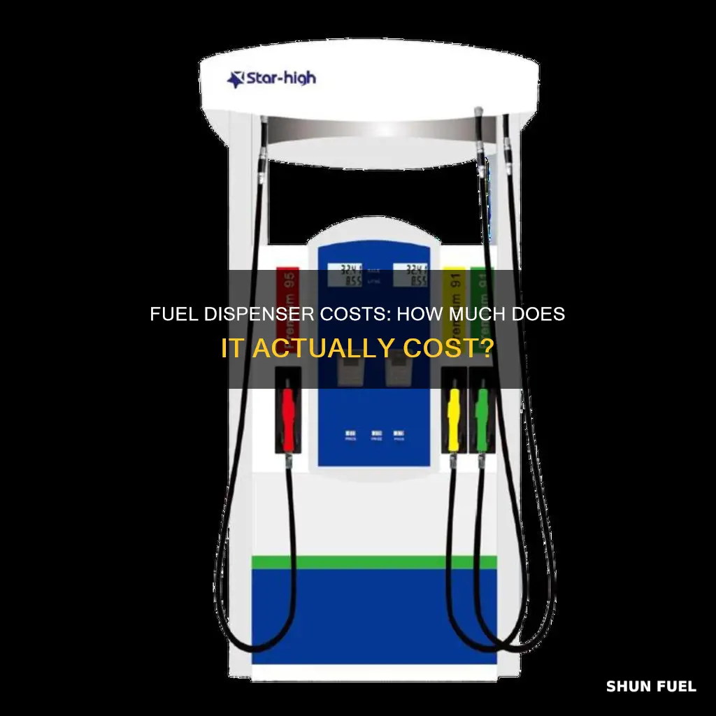 how much is fuel dispenser