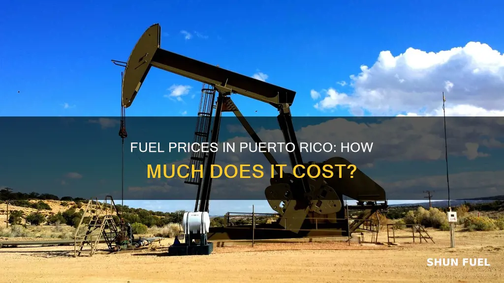 how much is fuel in puerto rico