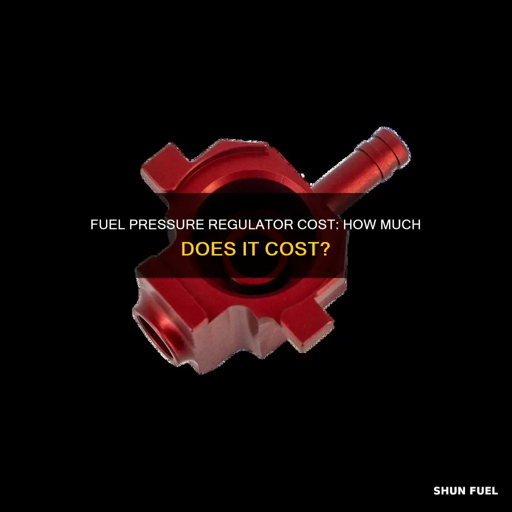 how much is fuel pressure regulator