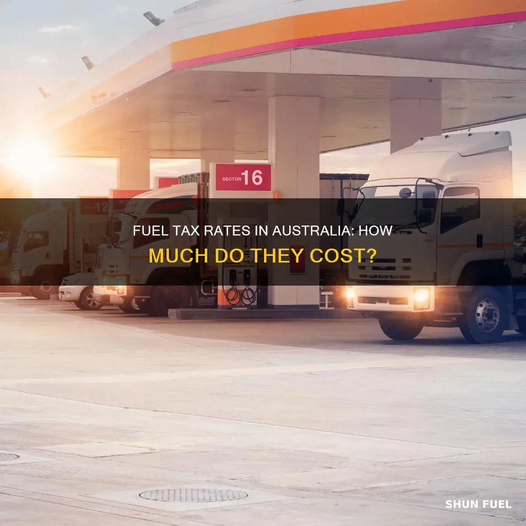 how much is fuel tax in australia