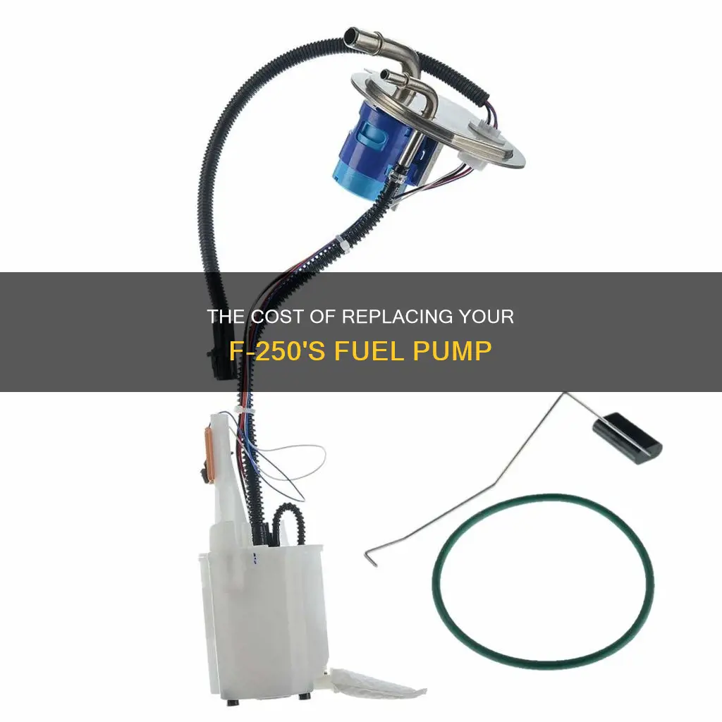 how much is high pressure fuel pump on f-250