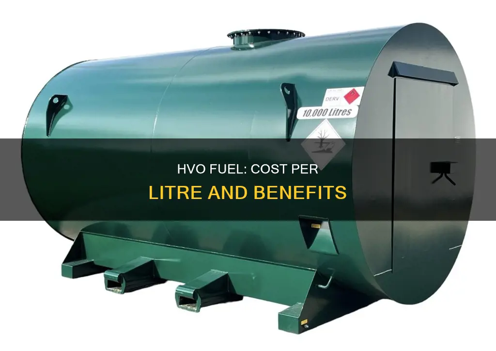 how much is hvo fuel per litre