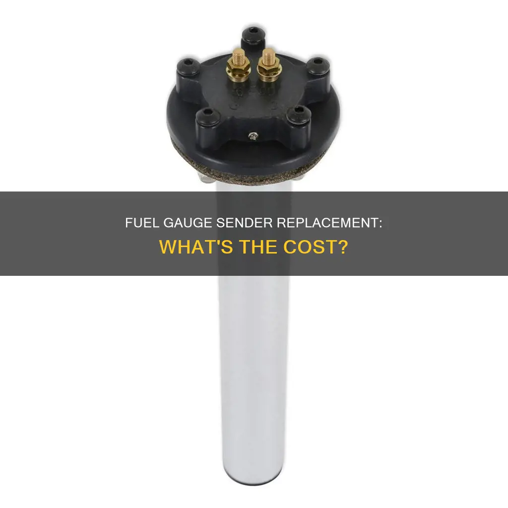 how much is it to replace a fuel gauge sender