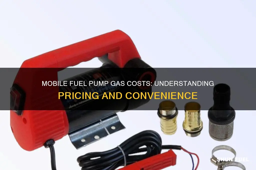 how much is mobile fuel pump gas