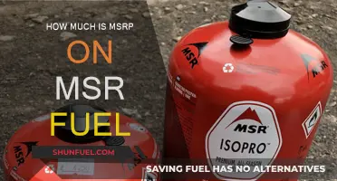 MSR Fuel: MSRP Pricing Guide