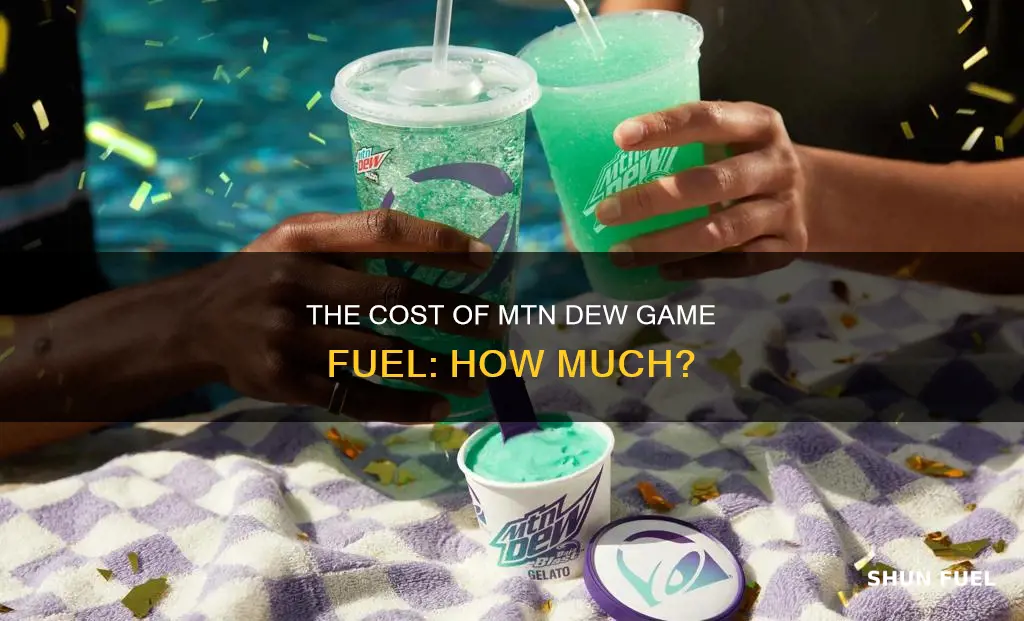 how much is mtn dew game fuel