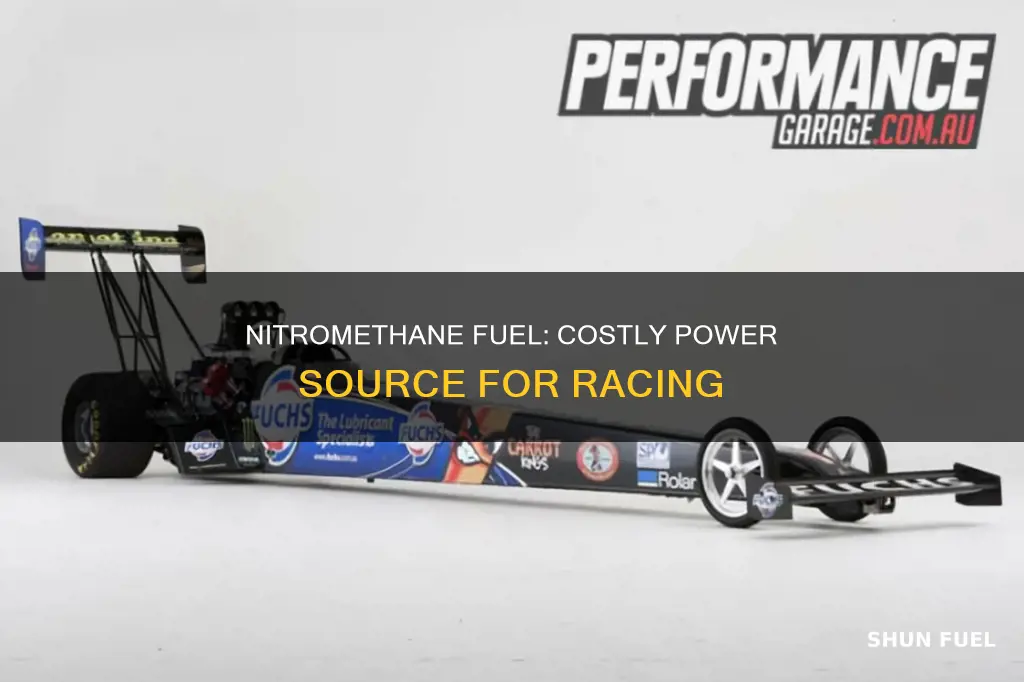 how much is nitromethane fuel