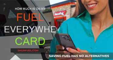 Fuel Everywhere Card: How Much Balance Do I Have?
