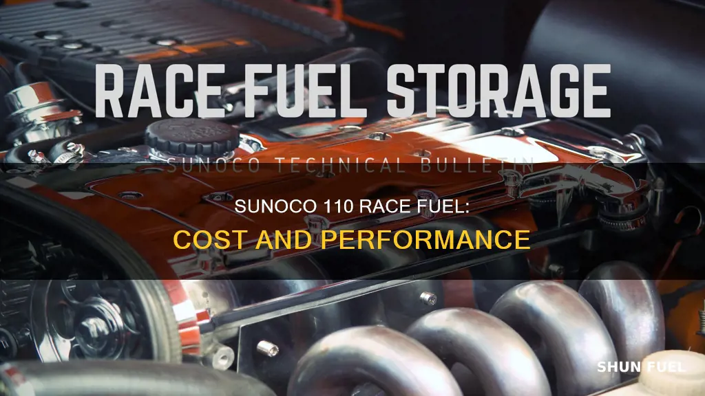 how much is sunoco 110 race fuel