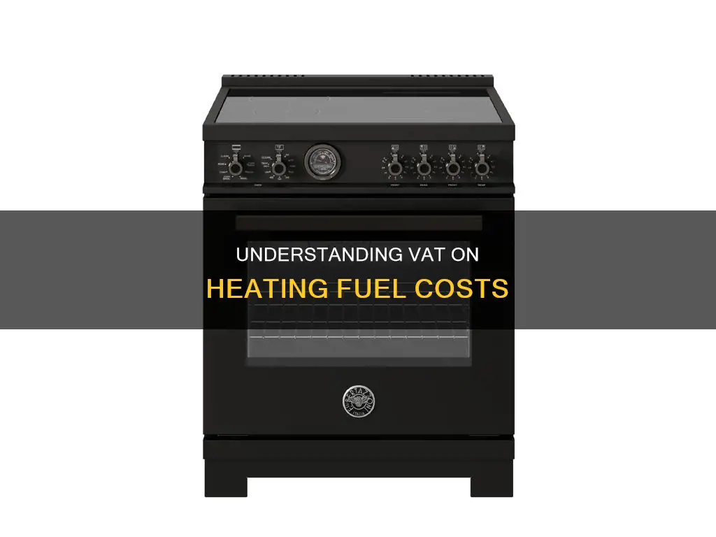how much is vat on heating fuel