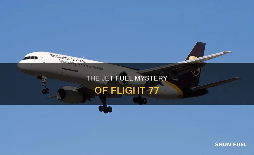 how much jet fuel was flight 77 carrying