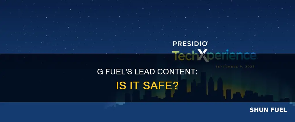 how much lead is in g fuel
