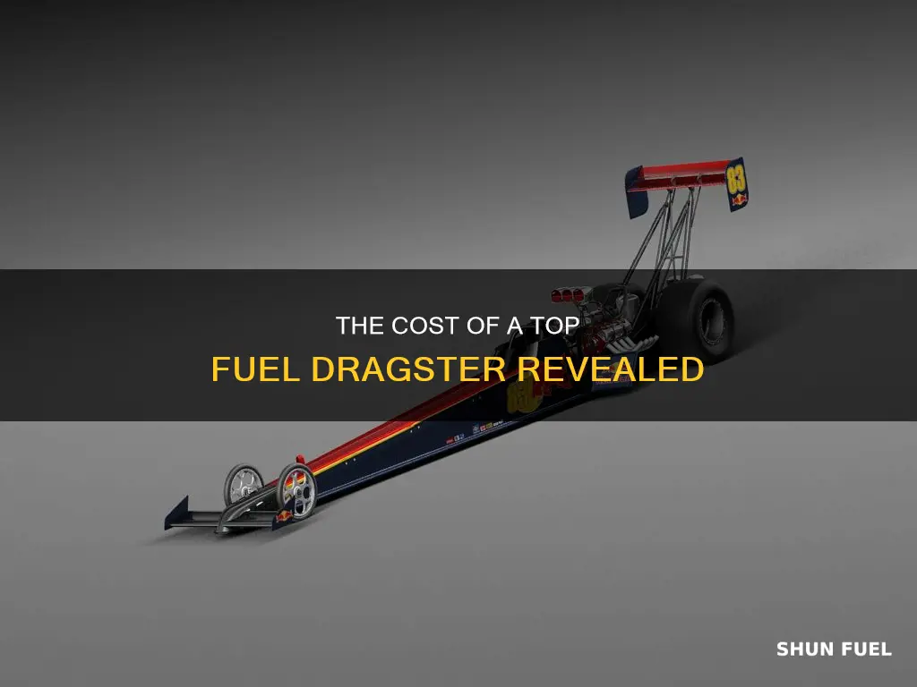 how much money does a top fuel dragster cost