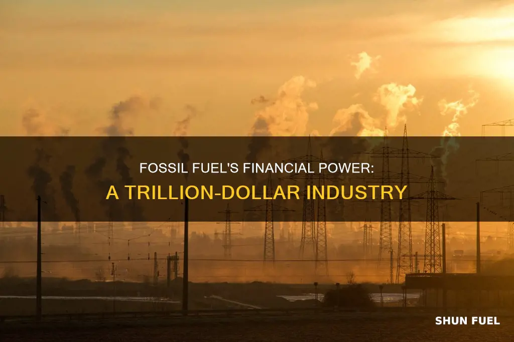 how much money does fossil fuel generate