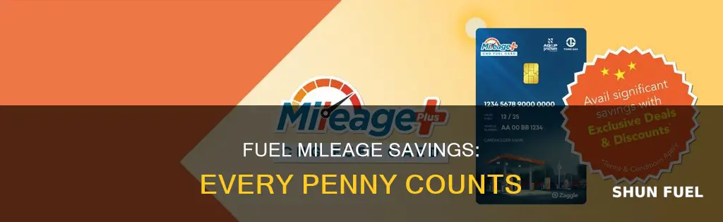 how much money saved increase in fuel mileage