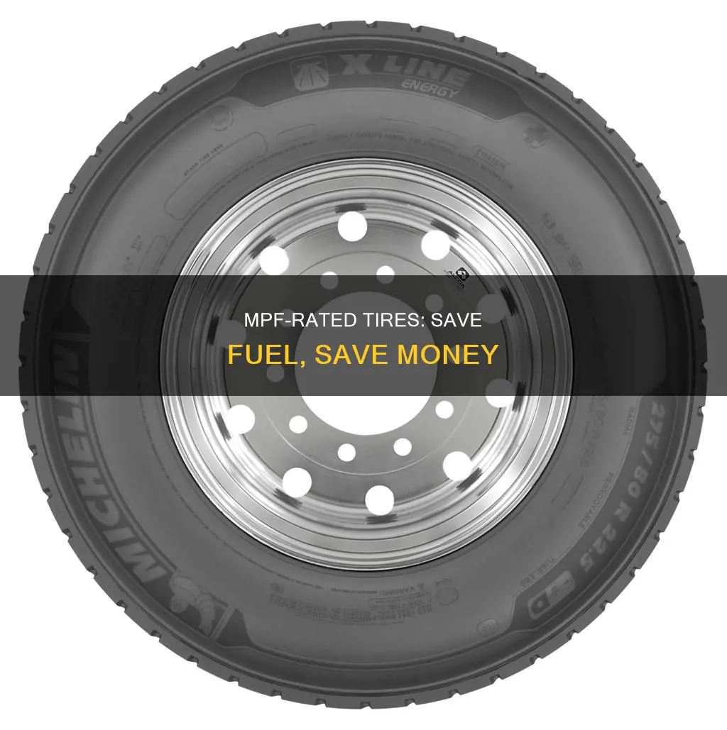 how much mpf save fuel efficiant tires
