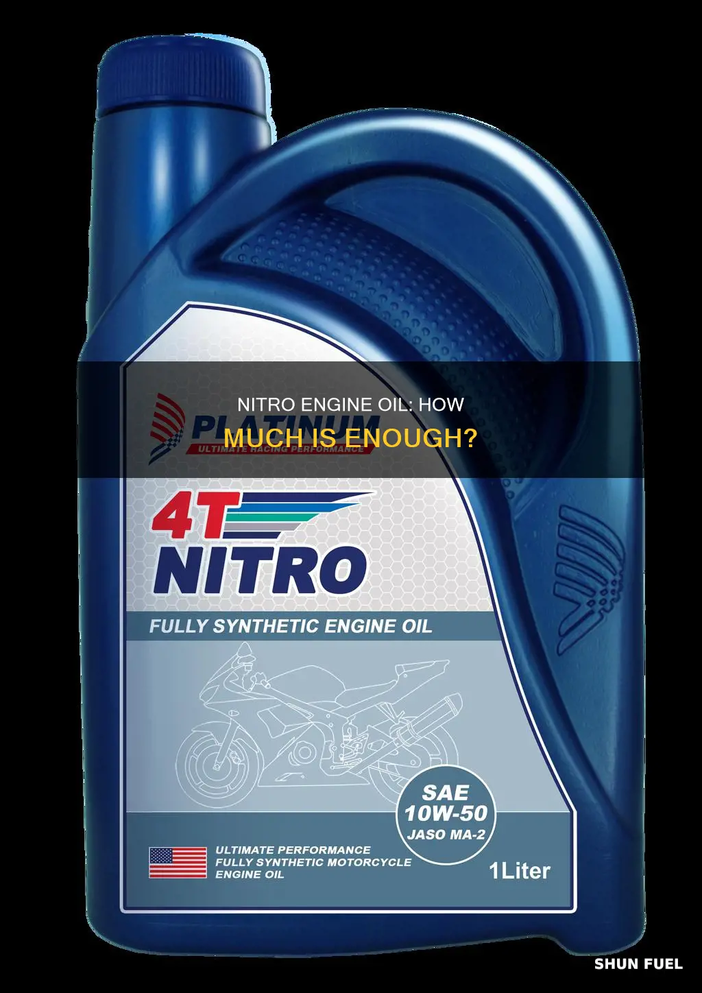 how much oil is really needed in fuel nitro engine