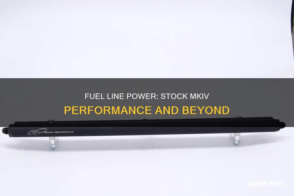 how much power on stock fuel lines mkiv