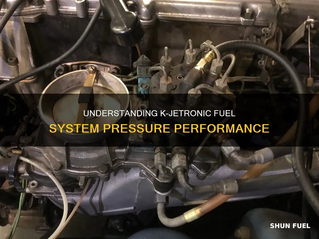 how much pressure in k-jetronic fuel system