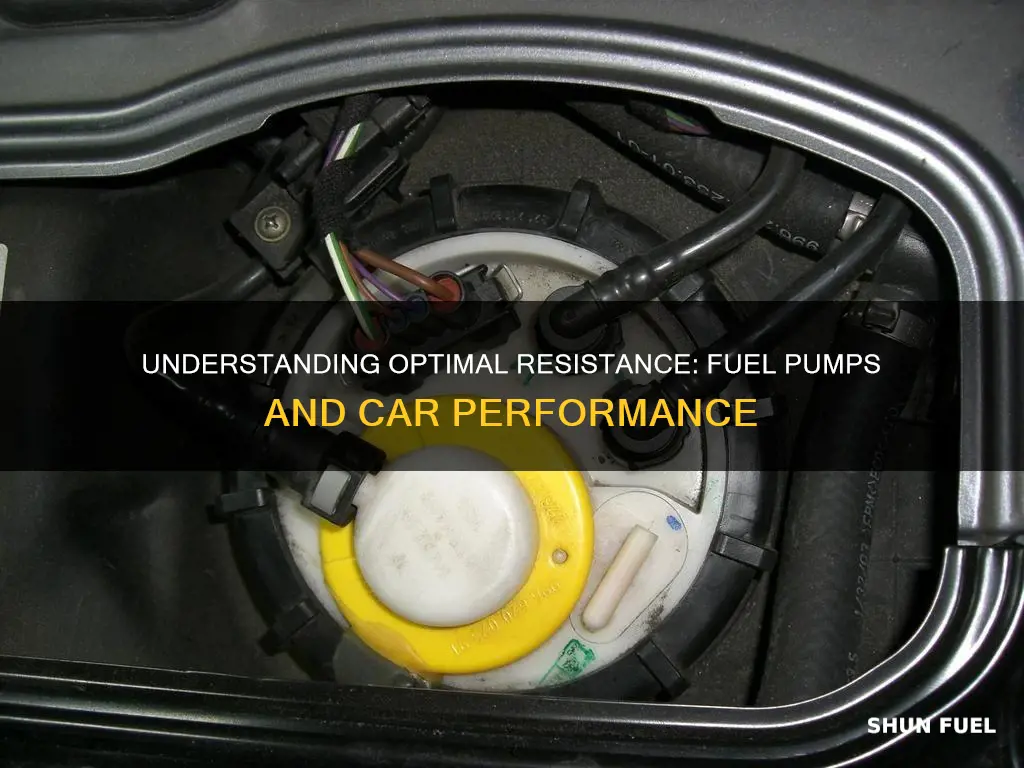 how much resistance in a car fuel pump