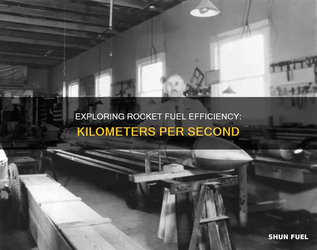 how much rocket fuel is needed per km s