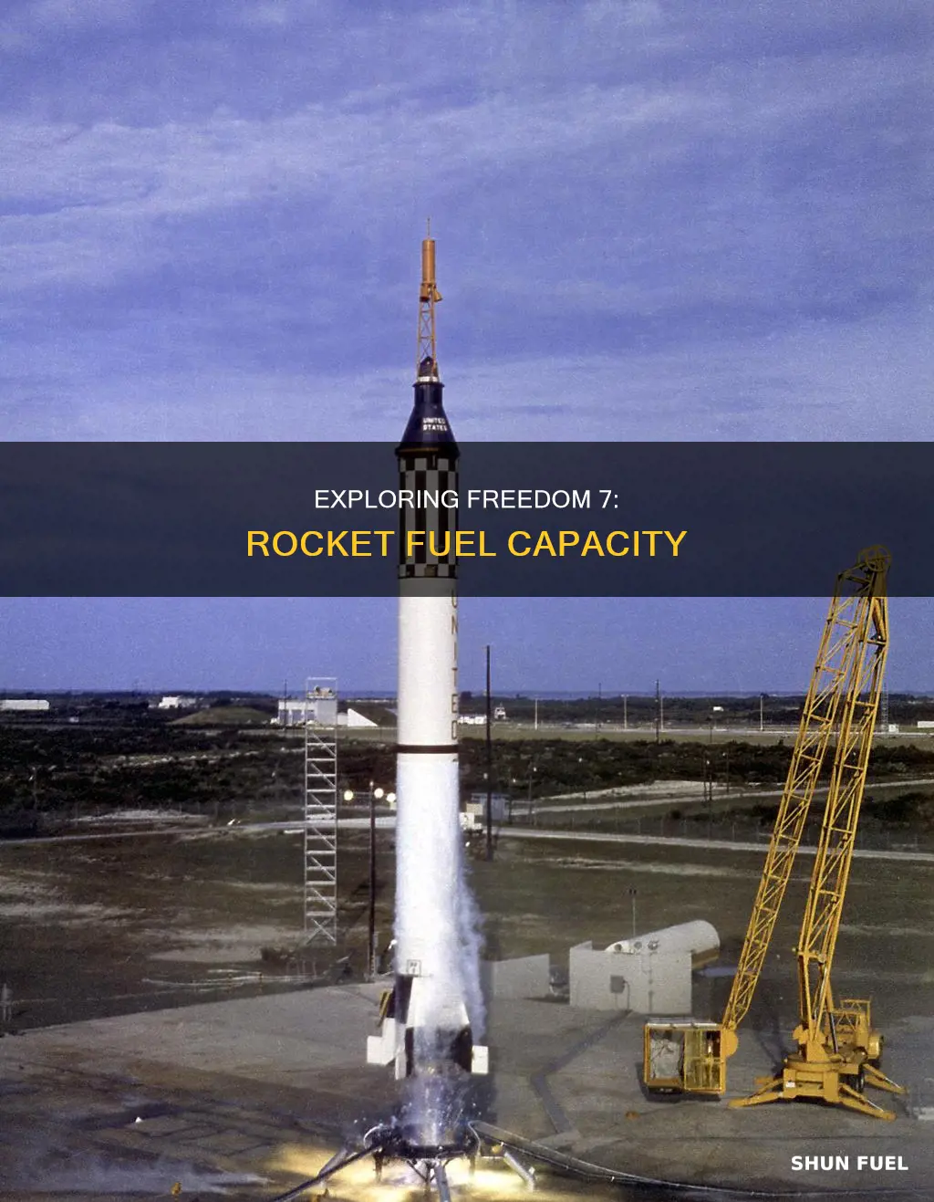 how much rocket fuel was in the freedom 7 rocket