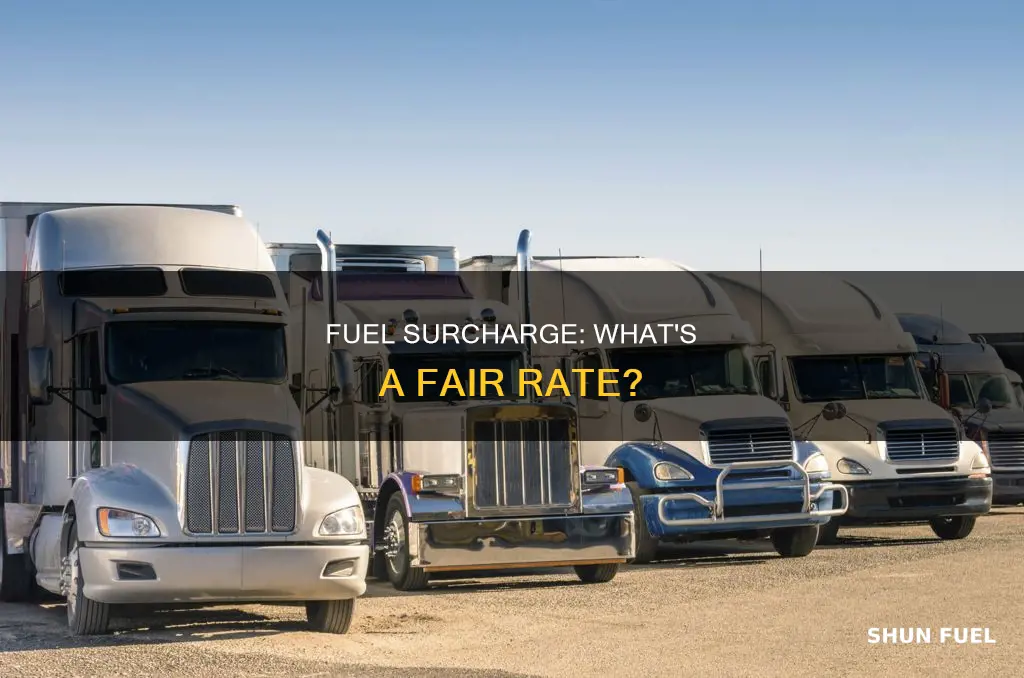 how much should a fuel surcharge be