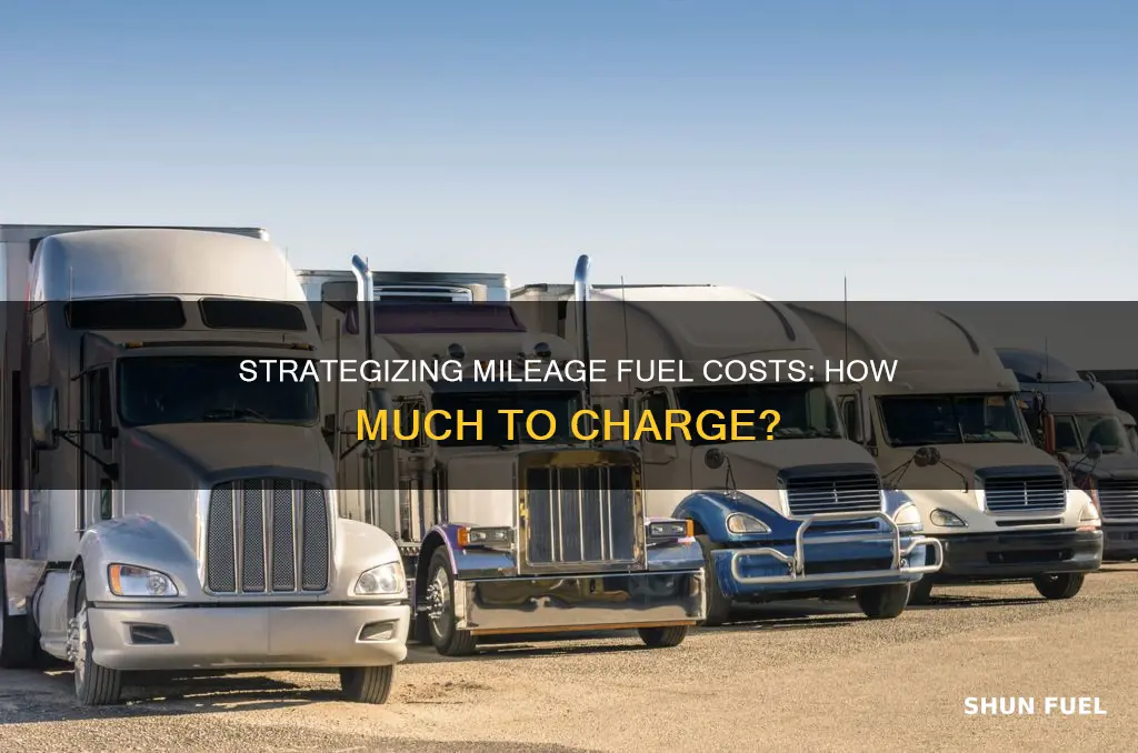 how much should i charge for fuel per mile
