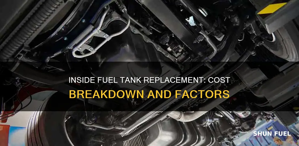 how much should inside fuel tank replacement cost