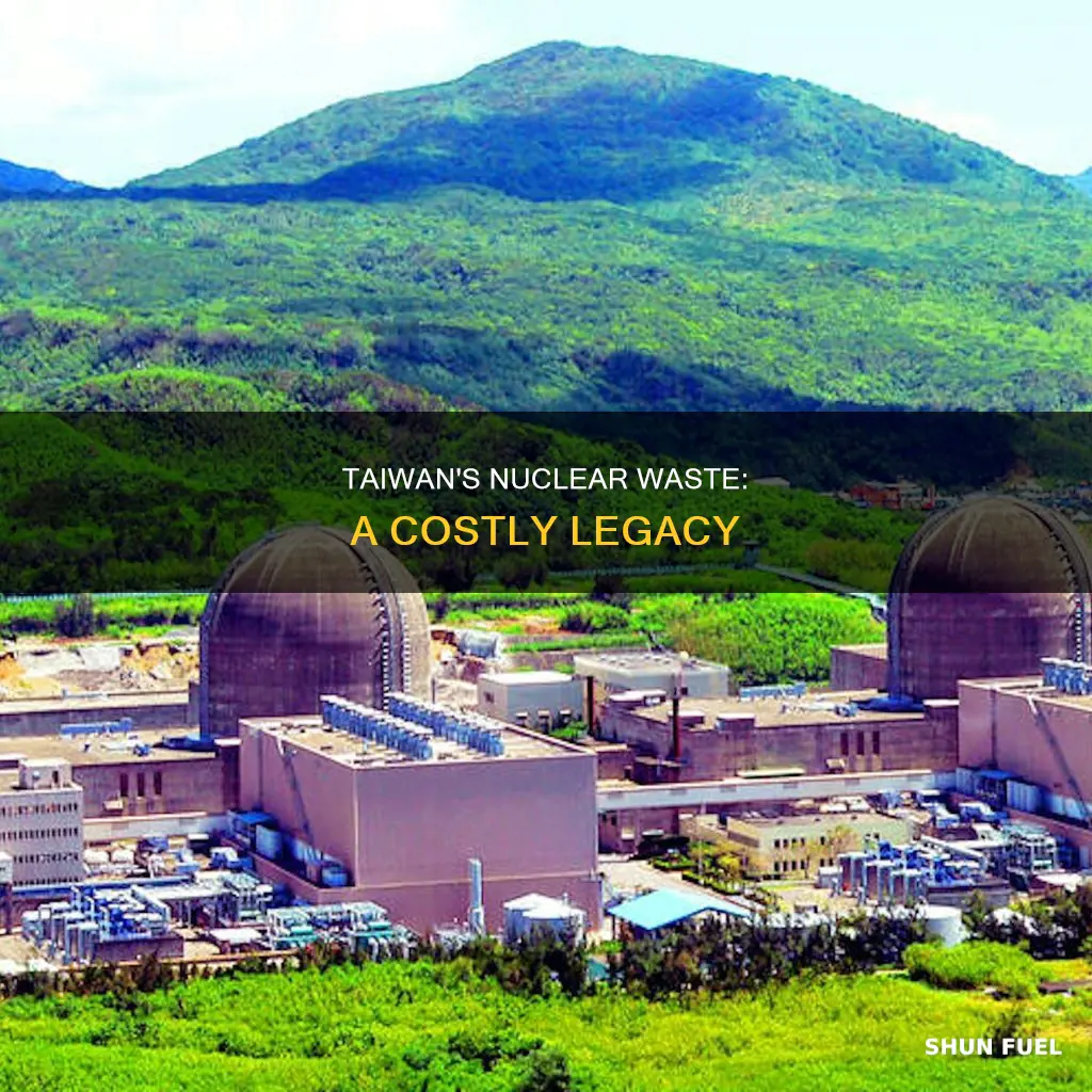 how much spent nuclear fuel in taiwan