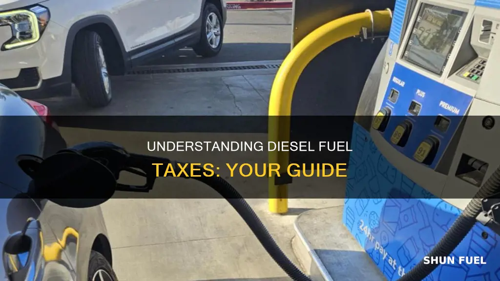 how much tax do i pay on diesel fuel