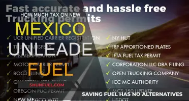 Unleaded Fuel Tax Rates in New Mexico Explained