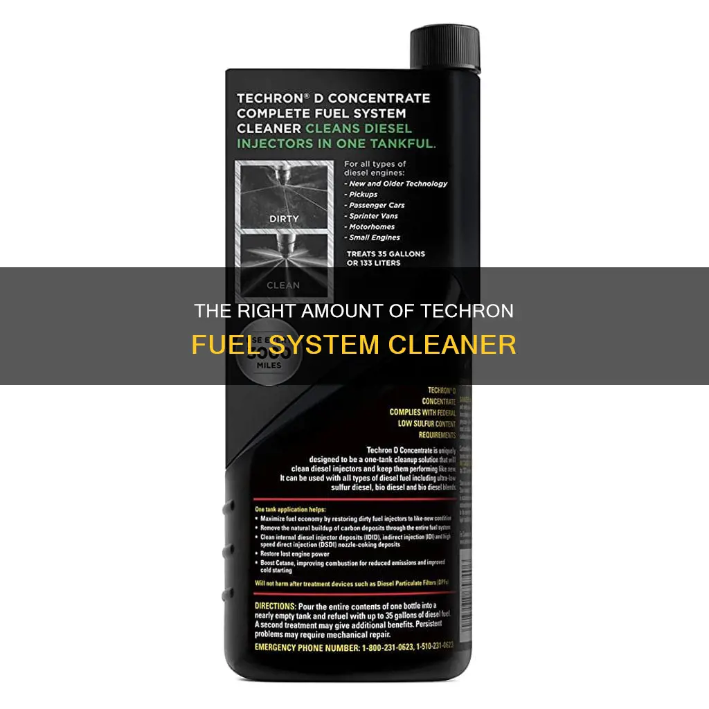 how much techron fuel system cleaner