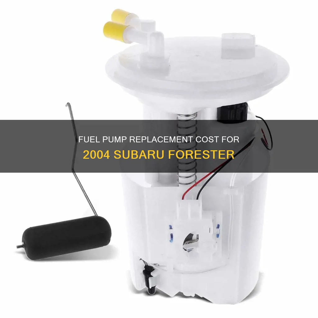 how much to change a fuel pump 2004 subaru forester