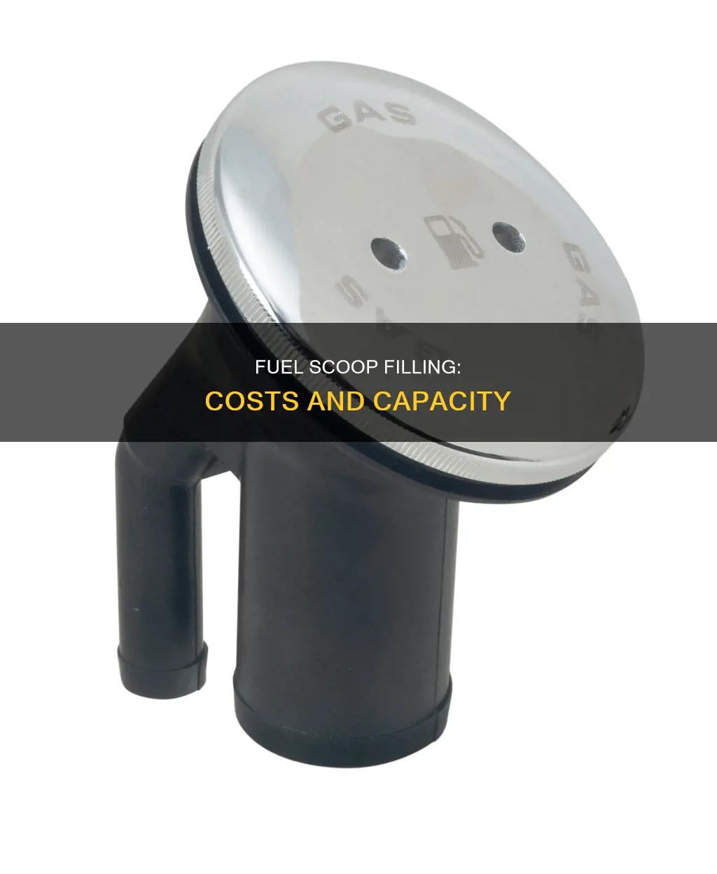 how much to fill a fuel scoop