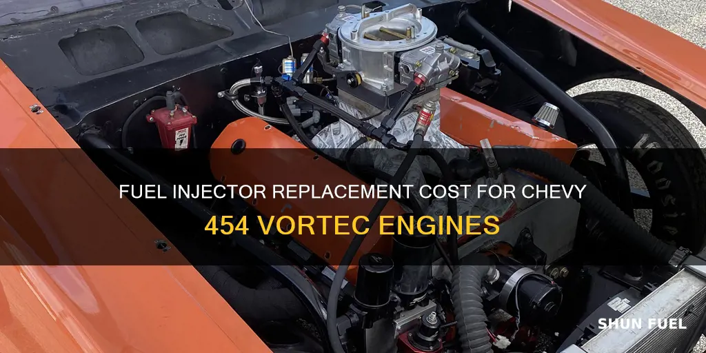 how much to have fuel injectors teplaced chevy 454 vortec