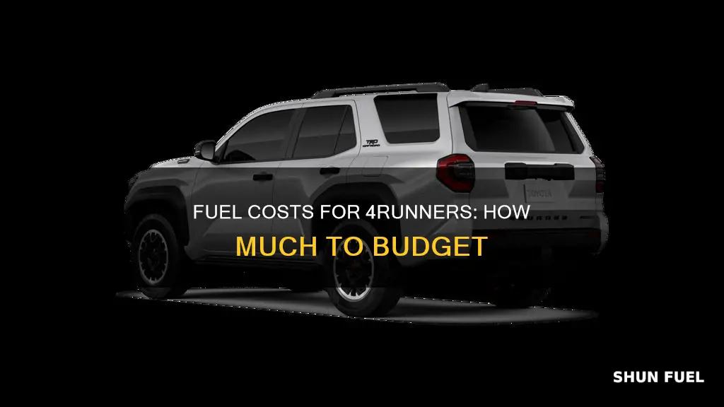 how much to pay for 4runner fuel