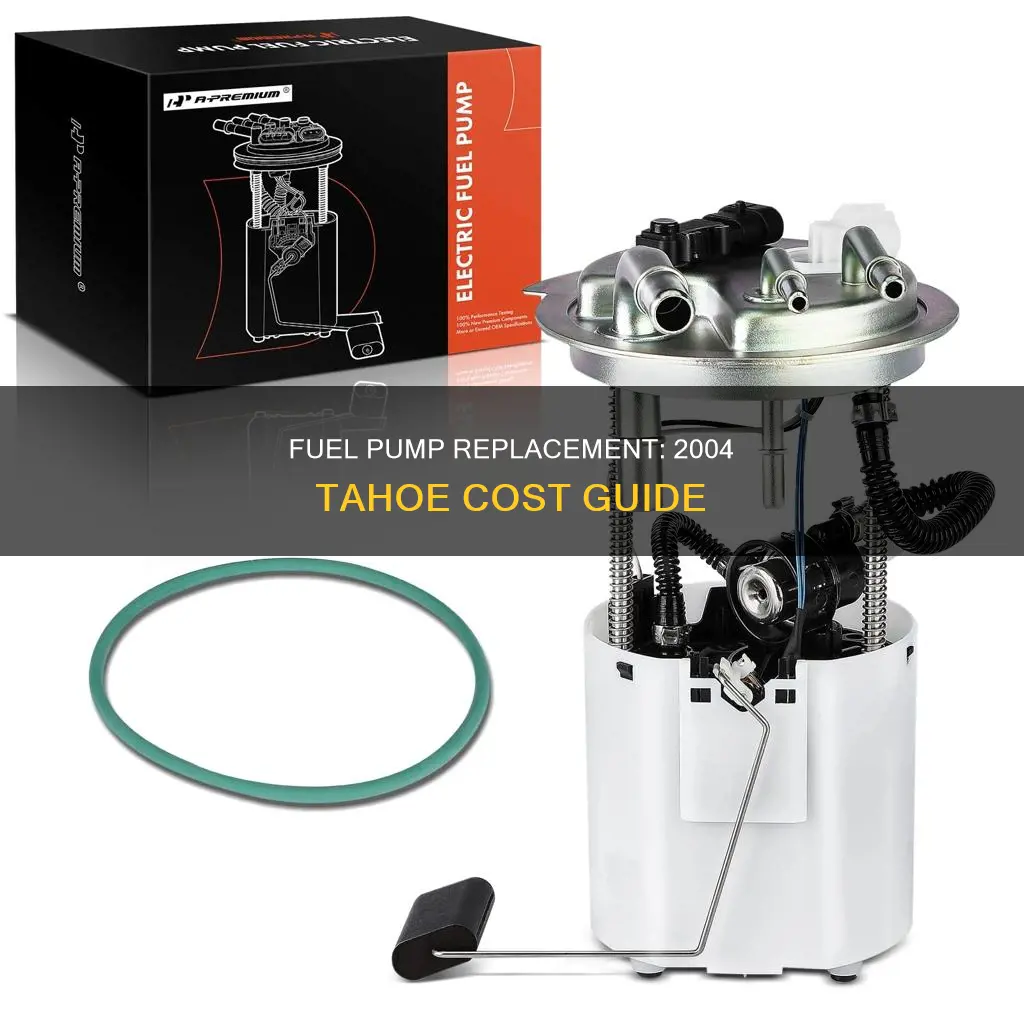 how much to put a fuel pump on o4 tahoe