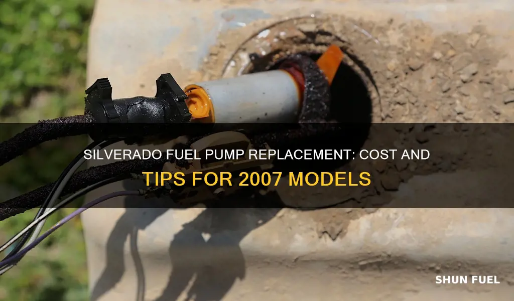 how much to replace 2007 silverado fuel pump