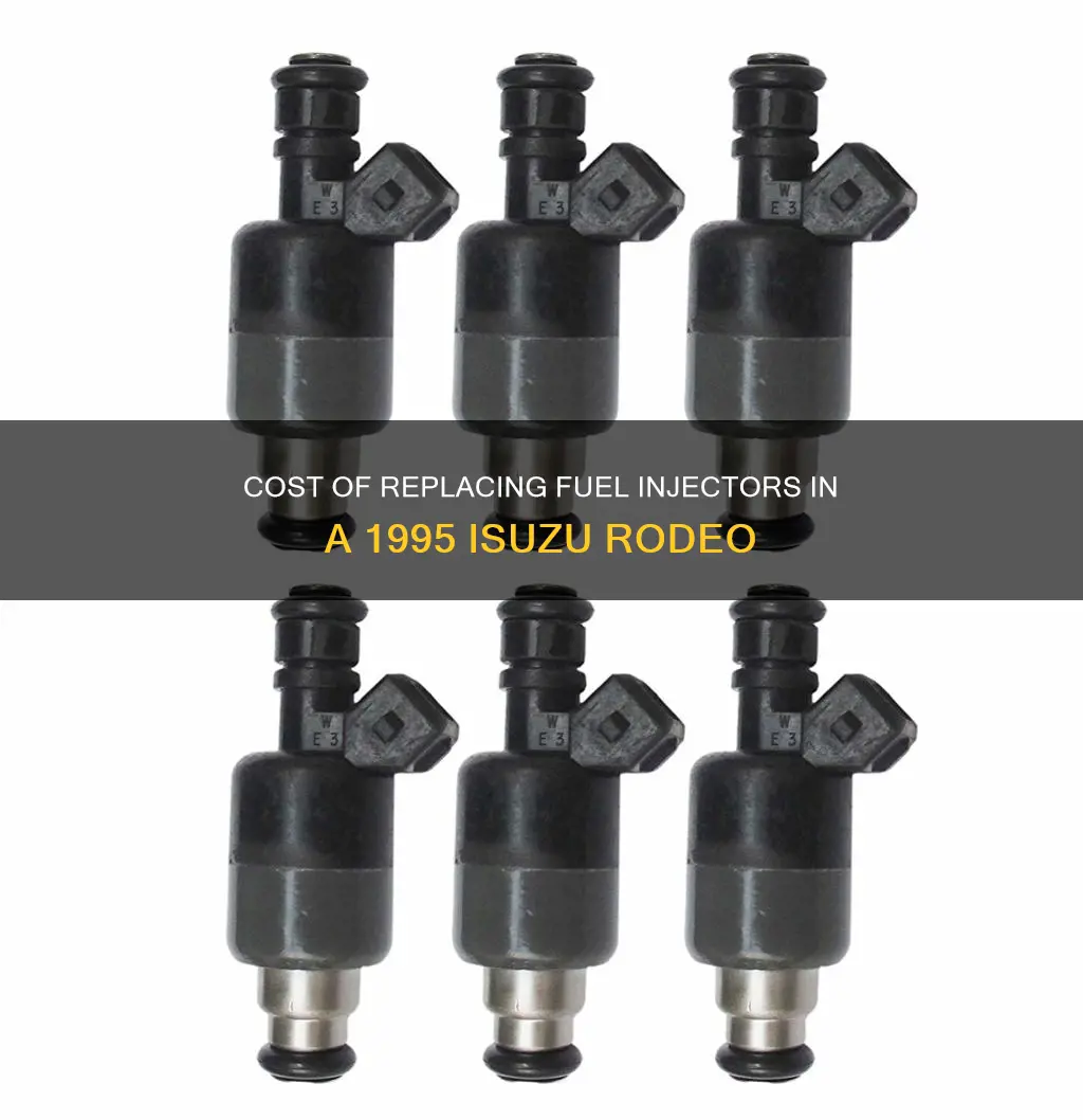 how much to replace fuel injectors 1995 isuzu rodeo