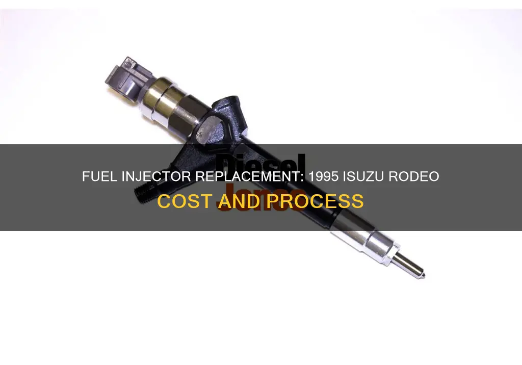 how much to replace fuel injectors 1995 isuzu rodeo