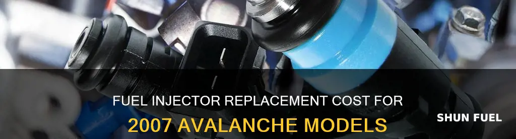how much to replace fuel injectors on 2007 avalanche