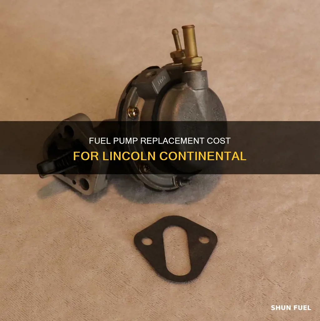 how much to replace fuel pump 2000 lincoln continental