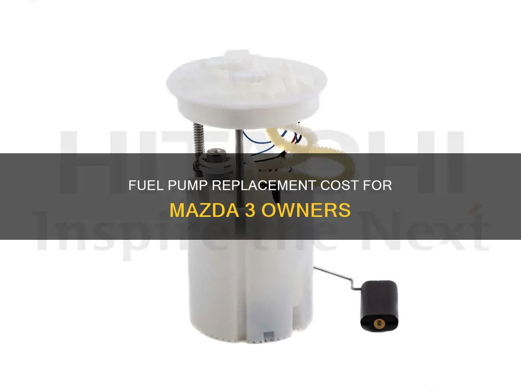 how much to replace fuel pump mazda 3