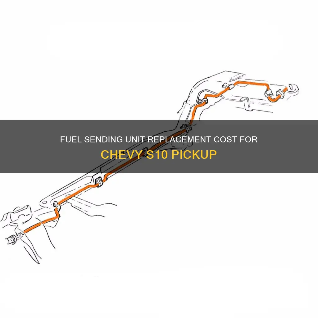 how much to replace fuel sending unit chevy s10 pickup