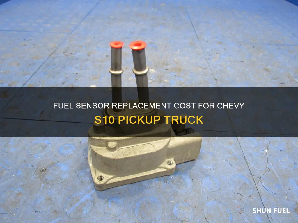 how much to replace fuel sensor chevy s10 pickup