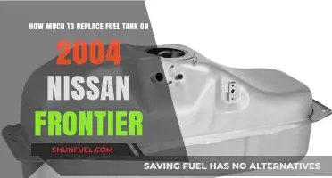 Nissan Frontier Fuel Tank Replacement: Cost Breakdown for 2004 Model